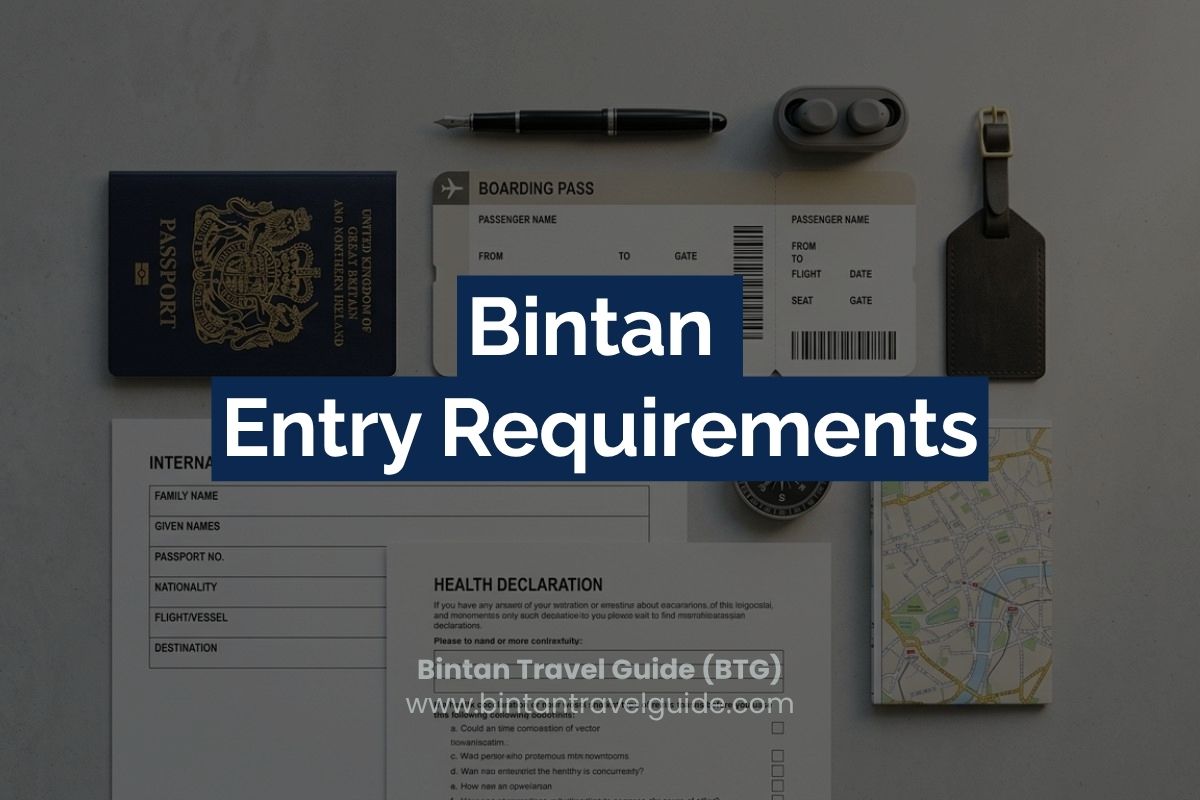 Bintan Entry Requirements