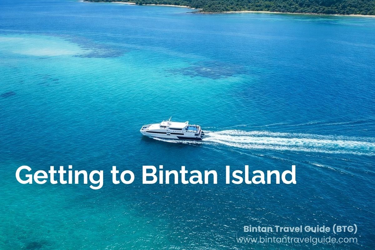 Getting to Bintan Island Guide