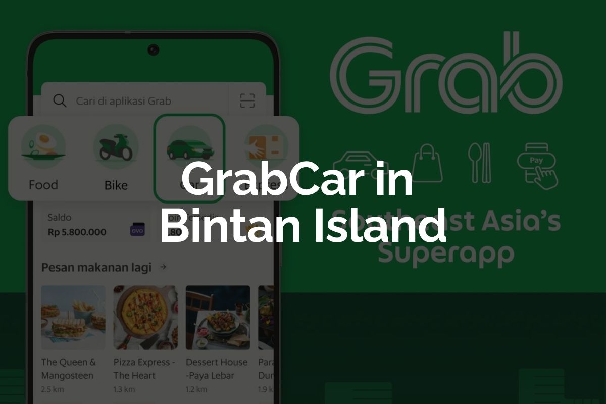 GrabCar in Bintan Island